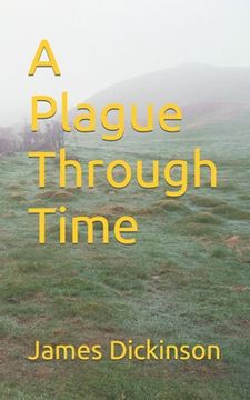 portada A Plague Through Time (en Inglés)