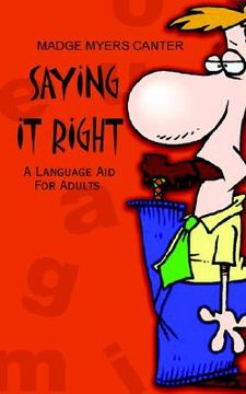 portada saying it right: a language aid for adults (en Inglés)