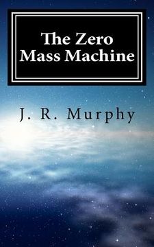 portada the zero mass machine (in English)