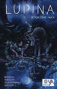 portada Lupina Book One: Wax (in English)