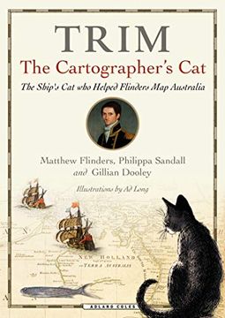 portada Trim, the Cartographer's Cat: The Ship's cat who Helped Flinders map Australia (en Inglés)