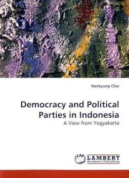 portada Democracy and Political Parties in Indonesia: A View from Yogyakarta