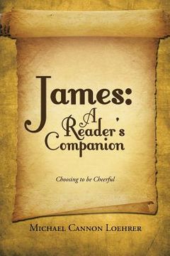 portada James: A Reader's Companion: Choosing to be Cheerful (in English)