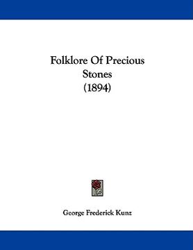 portada folklore of precious stones (1894) (en Inglés)