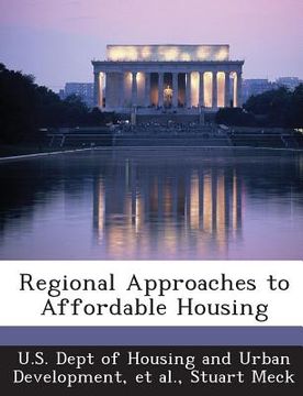 portada Regional Approaches to Affordable Housing (en Inglés)