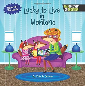 portada Lucky to Live in Montana (Read Together - Do Together) (en Inglés)