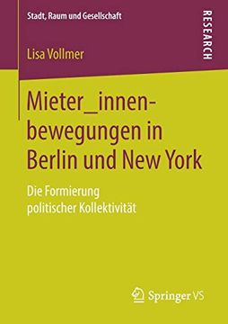 portada Mieter_Innenbewegungen in Berlin und new York: Die Formierung Politischer Kollektivität (Stadt, Raum und Gesellschaft) (in German)