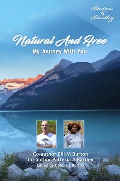portada Natural And Free: My Journey With You (en Inglés)