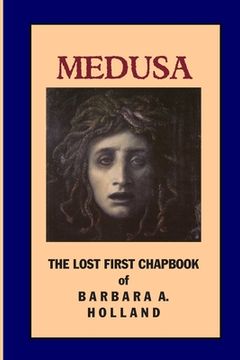 portada Medusa: The Lost First Chapbook (en Inglés)