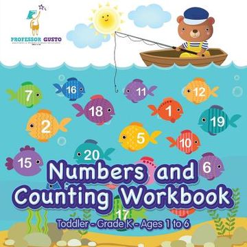 portada Numbers and Counting Workbook Toddler-Grade K - Ages 1 to 6 (en Inglés)
