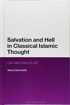 portada Salvation and Hell in Classical Islamic Thought: Can Allah Save us All? (in English)