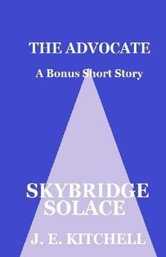 portada Skybridge Solace: The Advocate Bonus Short Story (en Inglés)