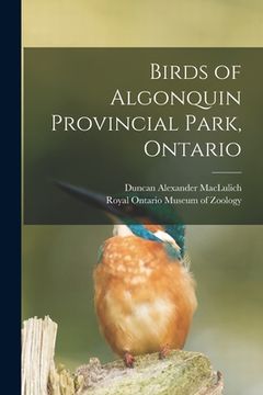 portada Birds of Algonquin Provincial Park, Ontario (en Inglés)