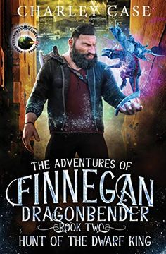 portada Hunt of the Dwarf King (The Adventures of Finnegan Dragonbender) (in English)