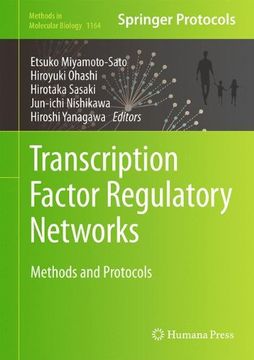 portada Transcription Factor Regulatory Networks: Methods and Protocols (Methods in Molecular Biology)