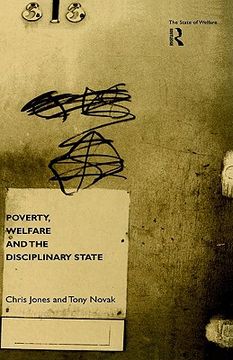 portada poverty, welfare and the disciplinary state (en Inglés)