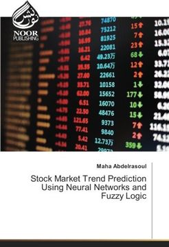 portada Stock Market Trend Prediction Using Neural Networks and Fuzzy Logic