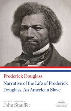 portada Narrative of the Life of Frederick Douglass, an American Slave: (Library of America Paperback Classic) (en Inglés)