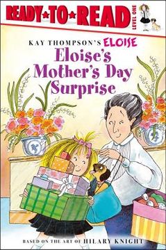 eloise´s mother´s day surprise (en Inglés)