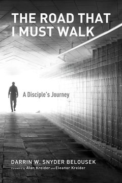 portada The Road That I Must Walk (in English)