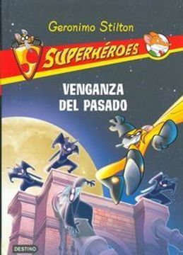 portada Venganza del Pasado: Superhéroes 11
