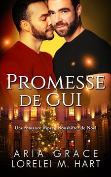 portada Promesse de gui: Une romance Mpreg Nonshifter de Noël (en Francés)