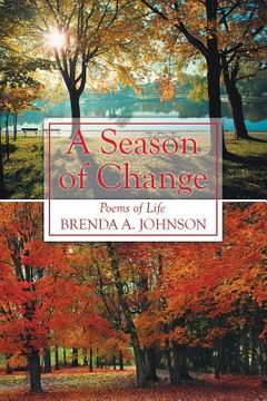 portada A Season of Change: Poems of Life (en Inglés)