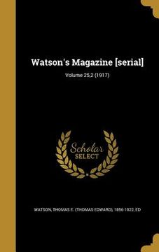 portada Watson's Magazine [serial]; Volume 25,2 (1917)