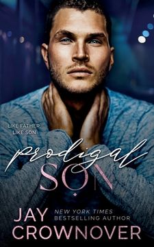 portada Prodigal Son: A Sexy Single Dad Romance: Book 2 in the Marked Men 2nd Generation Series