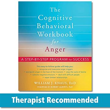 portada The Cognitive Behavioral Workbook for Anger: A Step-By-Step Program for Success (en Inglés)