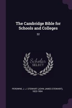 portada The Cambridge Bible for Schools and Colleges: 32 (en Inglés)