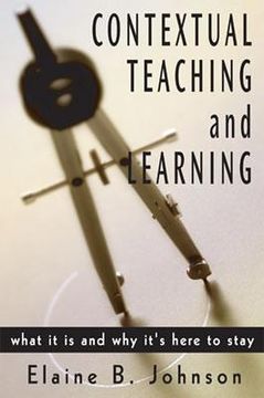 portada contextual teaching and learning: what it is and why it's here to stay