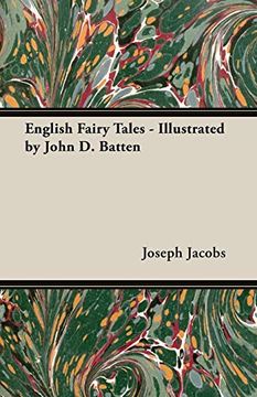 portada English Fairy Tales - Illustrated by John D. Batten 