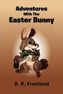 portada adventures with the easter bunny (en Inglés)
