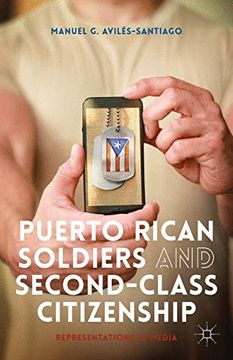 portada Puerto Rican Soldiers and Second-Class Citizenship