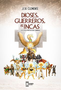 portada Dioses, guerreros e incas (in Spanish)
