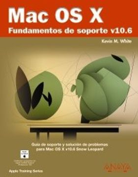 portada Mac os x. Fundamentos de Soporte V10. 6 (in Spanish)