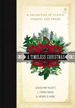 portada A Timeless Christmas: A Collection of Classic Stories and Poems (in English)