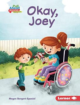 portada Okay, Joey (i Care (Pull Ahead Readers People Smarts ― Fiction)) (in English)