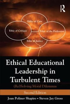 portada ethical educational leadership in turbulent times: (re) solving moral dilemmas (en Inglés)