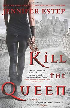 portada Kill the Queen (a Crown of Shards Novel) (in English)