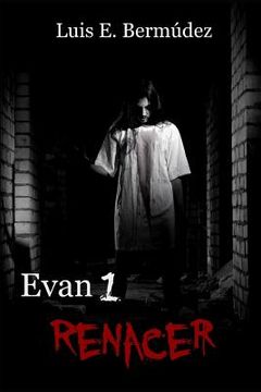 portada Evan 1: Renacer