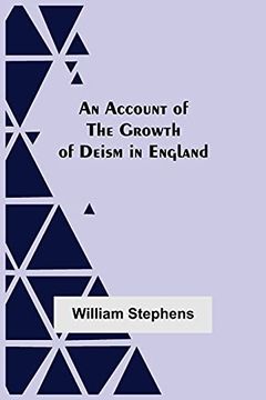 portada An Account of the Growth of Deism in England (en Inglés)