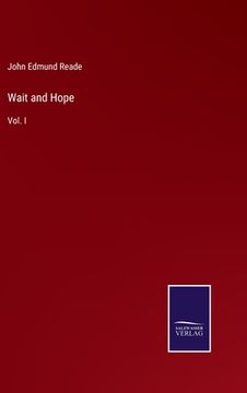 portada Wait and Hope: Vol. I 