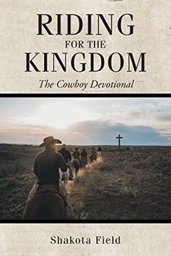 portada Riding for the Kingdom: The Cowboy Devotional (in English)