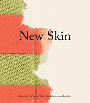 portada New Skin: Selections From the Tony and Elham Salamé Collection-Aïshti Foundation (en Inglés)