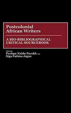 portada Postcolonial African Writers: A Bio-Bibliographical Critical Sourc (en Inglés)