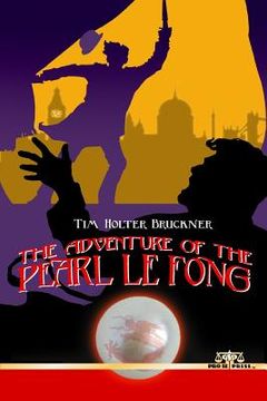 portada The Adventure of the Pearl Le Fong (en Inglés)
