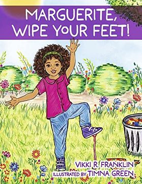 portada Marguerite, Wipe Your Feet! (en Inglés)
