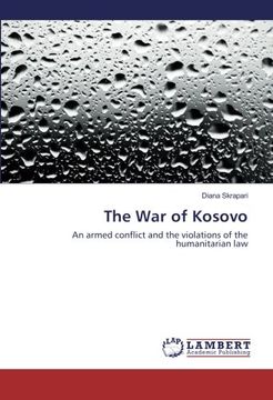 portada The War of Kosovo: An armed conflict and the violations of the humanitarian law